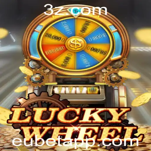 Explorando o Jogo de Sorte 'LuckyWheel' na Plataforma Eubet